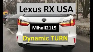 Lexus RX USA custom Dynamic tail turn, бегущие (динамические) поворотники своими руками