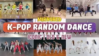 [MIRRORED] ICONIC K-POP RANDOM DANCE || From OLD to NEW (2014-2024)