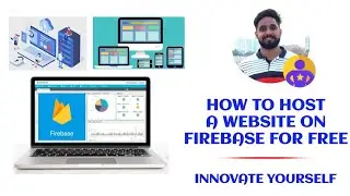 HOW TO HOST A WEBSITE ON FIREBASE FOR FREE