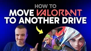 How to Move Valorant to Another Drive (Step by Step) 2025