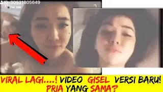 VIDEO GISEL VERSI BARU! PRIA DI RANJANG JADI SOSROTAN, ORANG YANG SAMA
