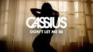 CASSIUS - Don't Let Me Be feat. Owlle (Official Video)