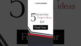 Final year JavaScript project ideas for computer science and engineering students with source code