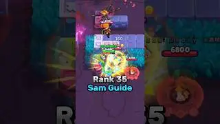 Rank 35 Sam Guide
