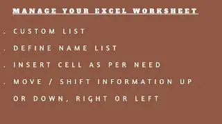 Do You Know Custom List / Define Name / Data Validation / Insert Cell Saves Lot of Time in Excel