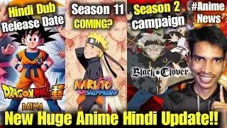 Black Clover Season 2 Hindi Dub Campaign!! Naruto Shippuden Hindi dub S11 Coming | DB Daima in Hindi