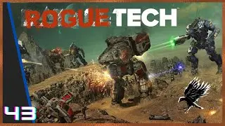 43: Roguetech Battletech modded 2023