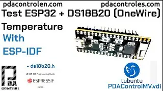 Test ESP32 + Ds18b20 Temperature Sensor (Onewire) with ESP-IDF : PDAControl