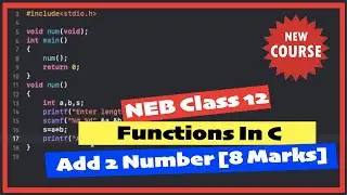 Class 12 user defined Functions in C