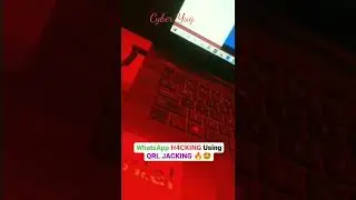 Whatsapp Hacking using QRL-jacking 😈😈😈