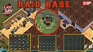Raid Base Ldoe Bunny _ season 22 LDOE /Last Day On Earth:survival