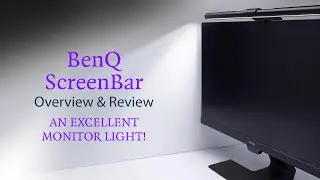 BenQ ScreenBar Review - An excellent Monitor Light