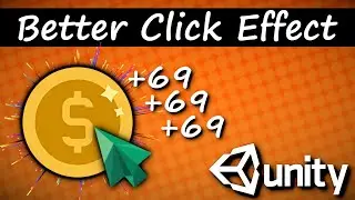 Unity Clicker Game: Better Click Effect C# #12