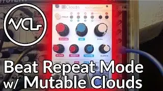 Mutable Clouds Beat Repeat with Kammerl Firmware