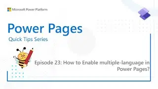 Power Pages Quick Tips Series: How to Enable multiple-language in Power Pages?