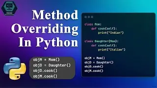 Method Overriding in Python