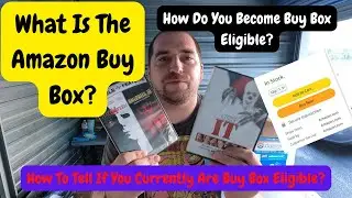 What Is The Amazon Buy Box? How To Become Buy Box Eligible? How To See If You Are Buy Box Eligible?