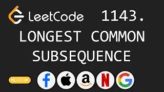 Longest Common Subsequence - Leetcode 1143 - Python