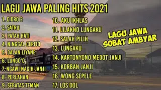 LAGU LAGU JAWA PALING HITS TERBARU 2021 + ENAK DI DENGAR - Lagu Viral Cidro 2 [Lagu Jawa Favorit]