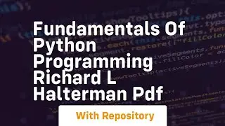 fundamentals of python programming richard l halterman pdf