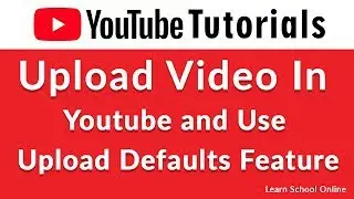 Create upload default setting in youtube channel - Upload default setting in youtube channel