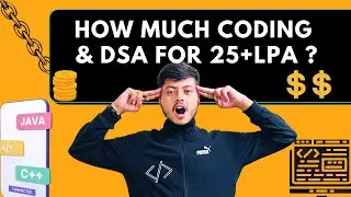 How Much Coding and DSA for Placements | Data Structure & Algorithm | Part 03