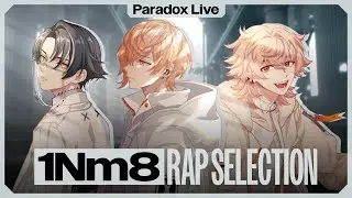 【RAP SELECTION】1Nm8 ＃パラライ