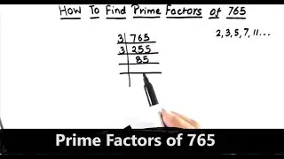 How to find factors of 765 by prime factorization / Factors of 765 / Prime Factors of 765