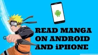 Best Android and iPhone Manga Reading App 2016!