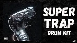 SUPER TRAP DRUM KIT - [SNAKE] 2024 | Drum Kit Free Download