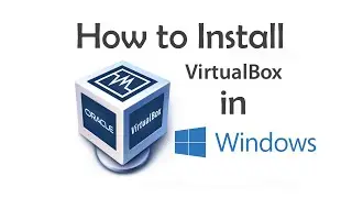 Install VirtualBox with Extension Pack in Windows 10 PC (2020)