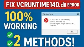 How to Fix VCRUNTIME140.dll is Missing Error on Windows 10/11 (2 Working Methods)