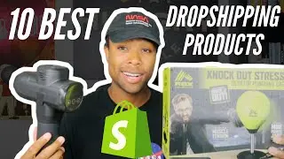 10 BEST Products To Start Shopify Dropshipping In 2021