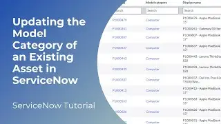 Updating the Model Category of an Existing Asset in ServiceNow