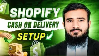 Shopify Cash On Delivery (COD) Setup | Complete Guide ✅