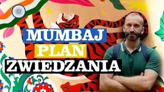 Co zobaczyć w Mumbaju? Plan zwiedzania na dwa dni 🇮🇳#Bombaj