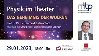 PHYSIK IM THEATER: Das Geheimnis der Wolken (29.01.2023)