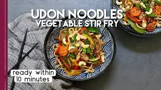 Udon Noodles | Quick Healthy Vegetable Stir Fry ready within 10 minutes