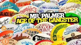 Mr. Palmer - Age of the Gangster