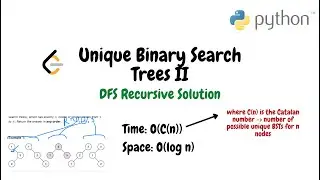 Unique Binary Search Trees II | Python DFS Solution