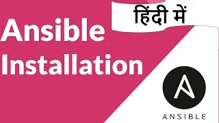 #02 ansible installation on linux | Ansible Installation And Configuration On CentOS 7 | Hindi