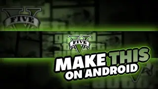 How To Make GTA V Gaming Banner On Android // Gaming Banner On Android.