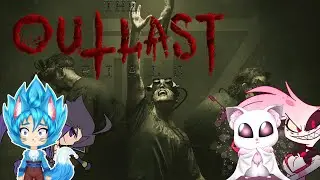 Outlast Trials With The Boys