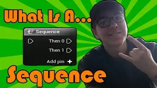 Sequence - The Basics Of Nodes In Unreal Engine 4