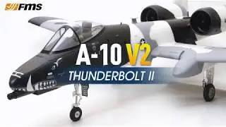FMS A-10 V2 Thunderbolt II 70mm EDF Jet