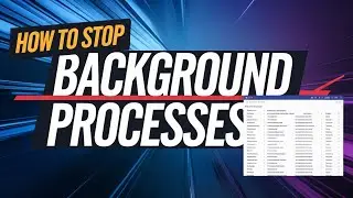 How to Stop Background Processes in Windows 11/10 [Tutorial]