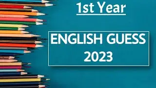 1st year English guess paper 2023 | guess paper of english class 11 2023