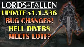 Lords of the Fallen Bug Squishing!! | Patch v.1.1.536 | Feb 22, 2024 |