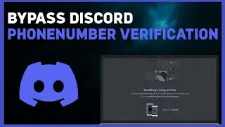 How to Bypass Discord Phone Number Verification | Step by Step (2024)