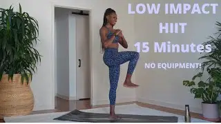 15 Minute Low Impact HIIT Workout